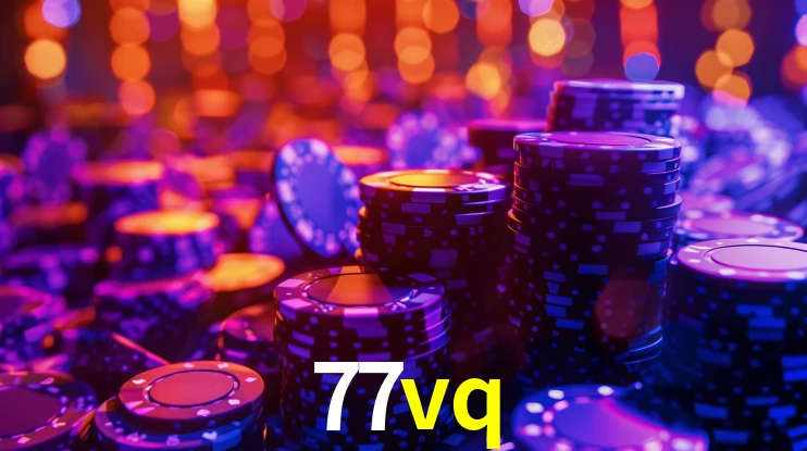77vq: A Experiência de Casino com Jogos de Mesa ao Vivo